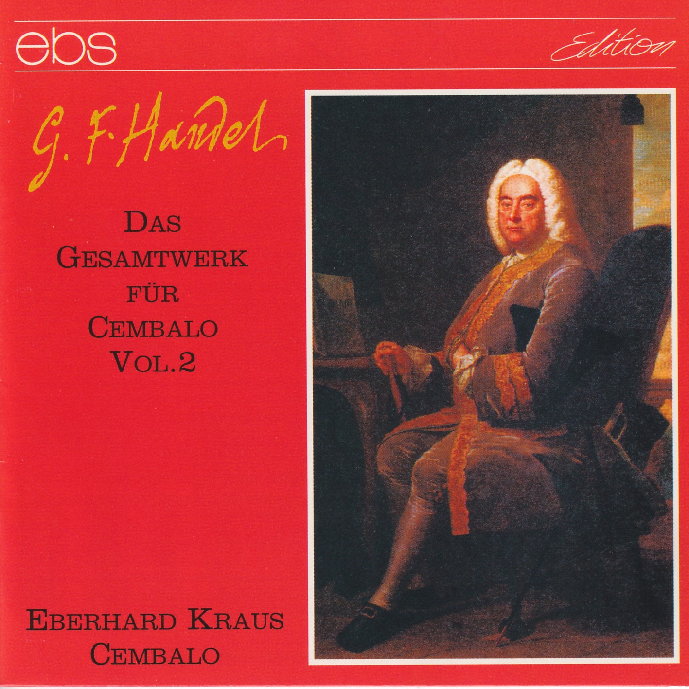 Georg Friedrich Händel - Das Cembalowerk Vol.2